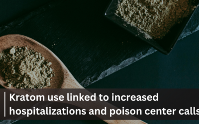 Kratom use linked to increased hospitalizations and poison center calls